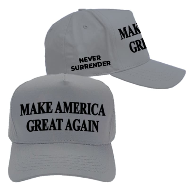 Never Surrender Gray MAGA Hat